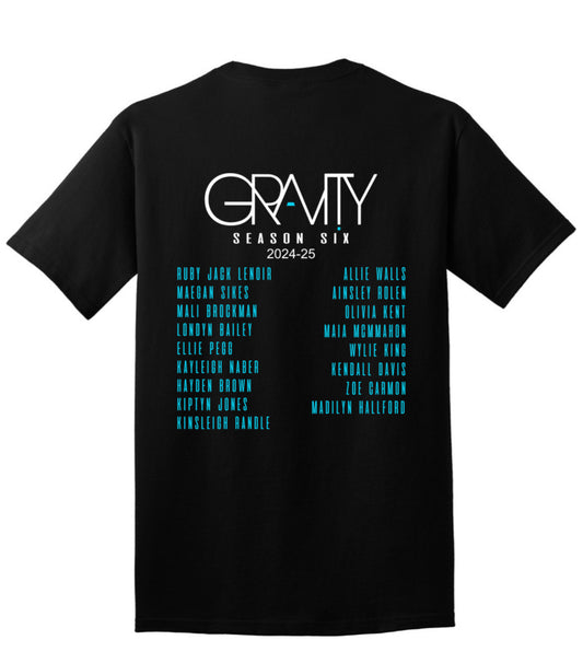 Gravity Season 6 T-Shirt