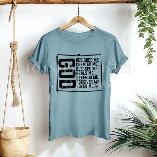 God designed me T-shirt