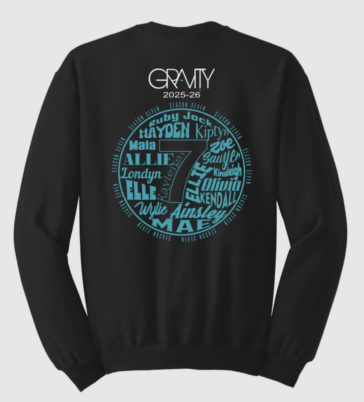 Gravity Season 7 Sweatshirt